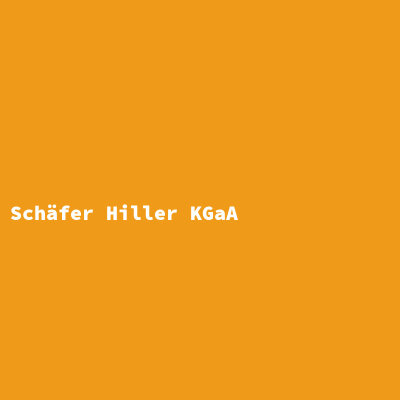 Schäfer Hiller KGaA