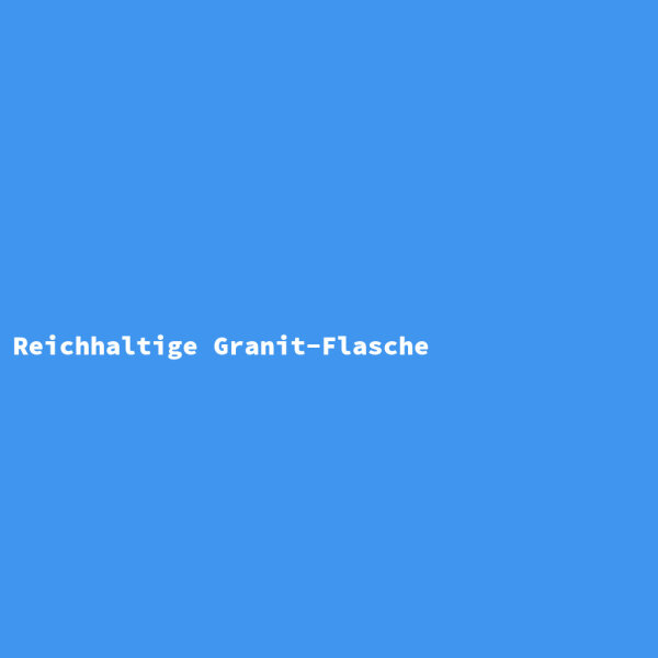 Reichhaltige Granit-Flasche