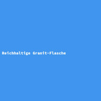 Reichhaltige Granit-Flasche