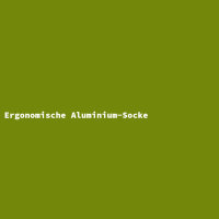 Ergonomische Aluminium-Socke